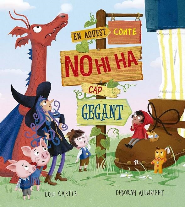 En aquest conte no hi ha cap gegant | Carter, Lou