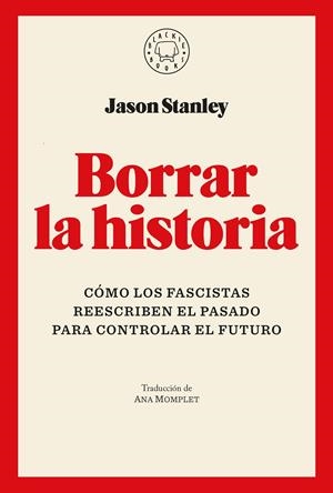 Borrar la historia | Stanley, Jason | Cooperativa autogestionària