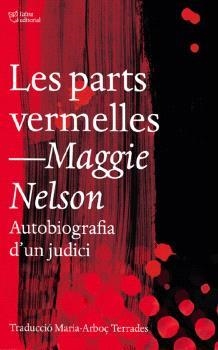 Les parts vermelles | Nelson, Maggie | Cooperativa autogestionària