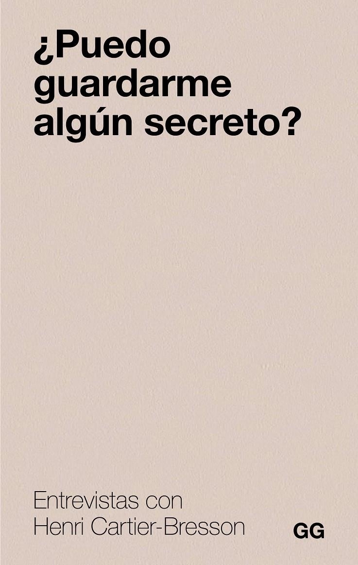 ¿Puedo guardarme algún secreto? | Cartier-Bresson, Henri | Cooperativa autogestionària