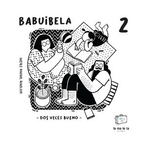 Babuibela 2. Dos veces bueno | Shahab Tirtho, Reesham