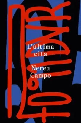 L'última cita | Campo, Nerea | Cooperativa autogestionària