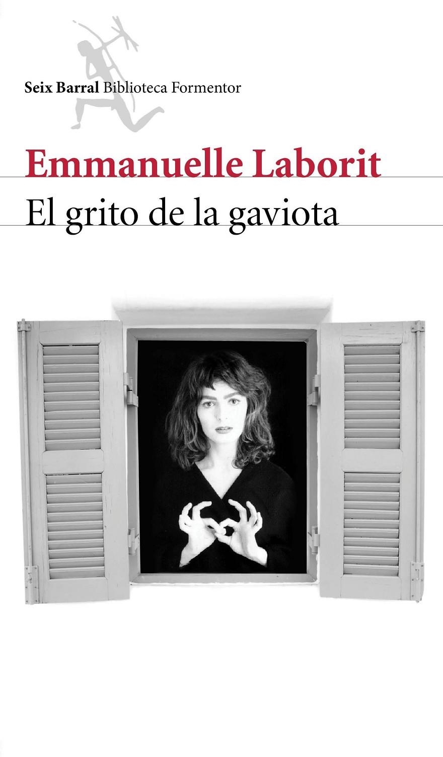 El grito de la gaviota | Laborit, Emmanuelle