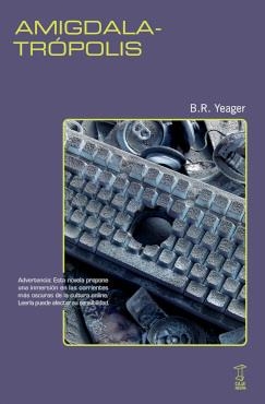 Amigdalatrópolis | Yeager, B.R. | Cooperativa autogestionària