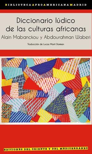 Diccionario lúdico de las culturas africanas | Mabanckou, Alain/Waberi, Abdourahman