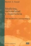 Medicina, racionalidad y experiencia | Good, Byron J. | Cooperativa autogestionària