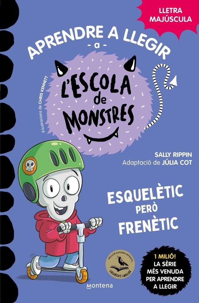 Aprendre a llegir a l'Escola de Monstres 21 - Esquelètic però frenètic | Rippin, Sally