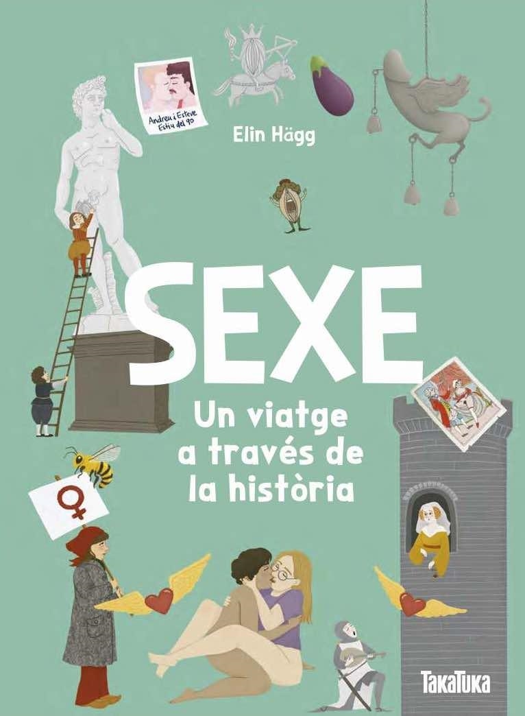 Sexe. Un viatge a través de la història | Elin Hägg, Elin | Cooperativa autogestionària
