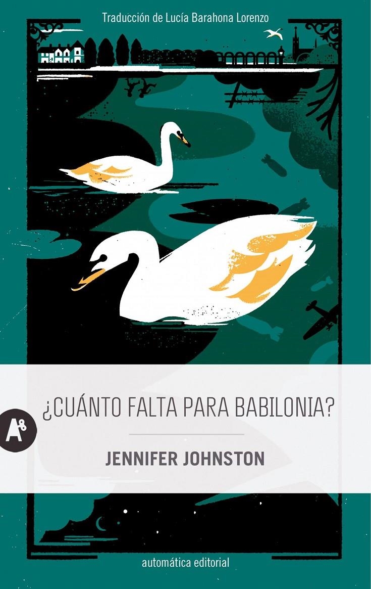 ¿Cuánto falta para Babilonia? | Johnston, Jennifer | Cooperativa autogestionària