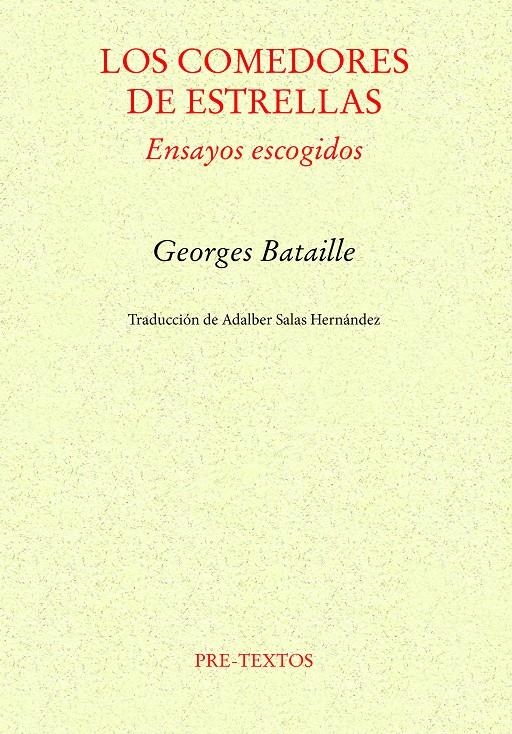 Los comedores de estrellas | Bataille, Georges | Cooperativa autogestionària
