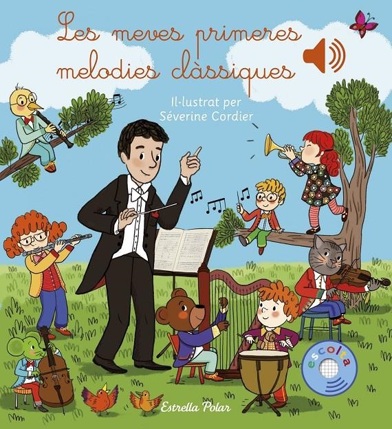 Les meves primeres melodies clàssiques | Cordier, Séverine | Cooperativa autogestionària