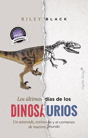 Los últimos días de los dinosaurios | Black, Riley | Cooperativa autogestionària