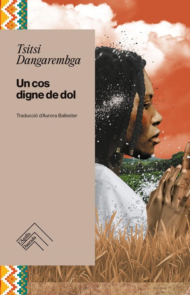 Un cos digne de dol | Dangarembga, Tsitsi | Cooperativa autogestionària