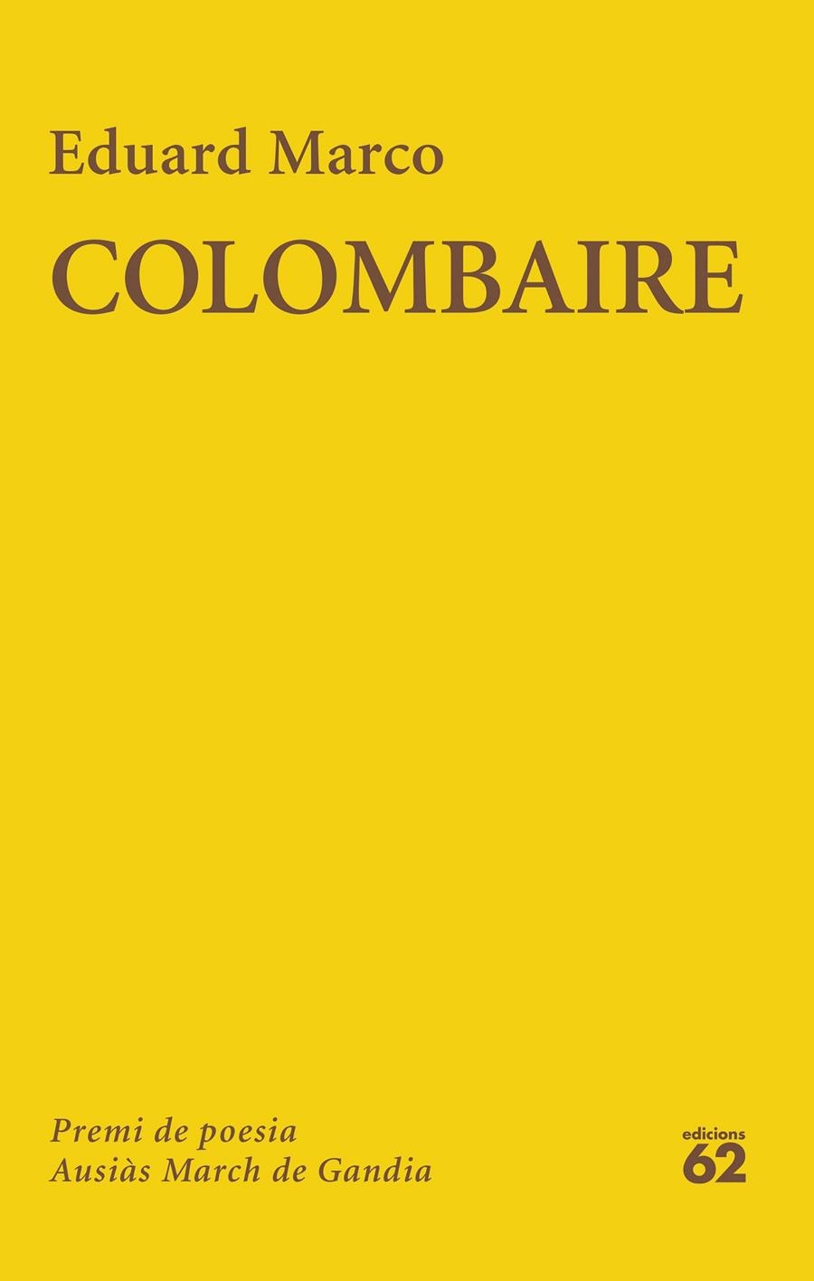 Colombaire | Marco, Eduard | Cooperativa autogestionària