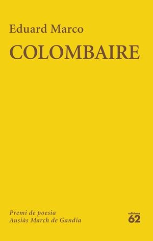 Colombaire | Marco, Eduard | Cooperativa autogestionària
