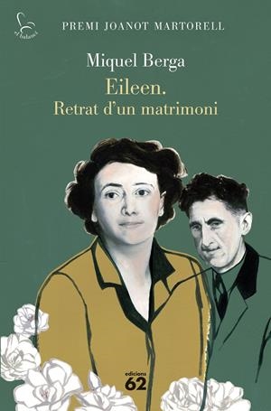 Eileen. Retrat d'un matrimoni | Berga, Miquel | Cooperativa autogestionària
