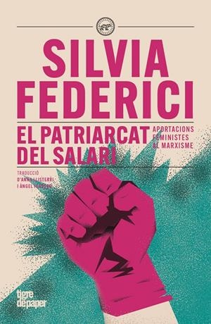 El patriarcat del salari | Federici, Silvia | Cooperativa autogestionària