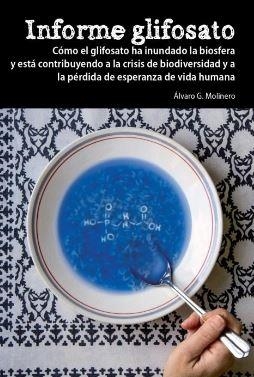 Informe glifosfato | Molinero, Álvaro G.