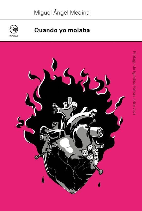 Cuando yo molaba | Medina Puertas, Miguel Ángel | Cooperativa autogestionària