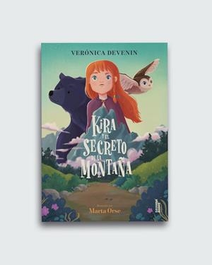 Kira y el secreto de la montaña | DEVENIN VERA, VERÓNICA/ORSE, MARTA | Cooperativa autogestionària