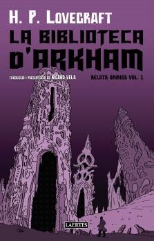 La biblioteca d'Arkham | Lovecraft, Howard Phillips