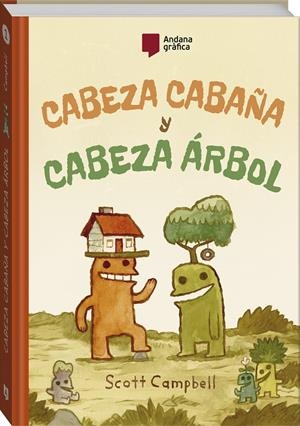 Cabeza Cabaña y Cabeza Árbol Vol. 1 | Campbel, Scott | Cooperativa autogestionària