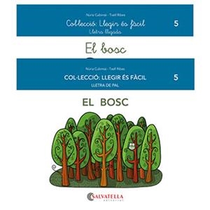 EL bosc | Cubinsà Adsuar, Núria