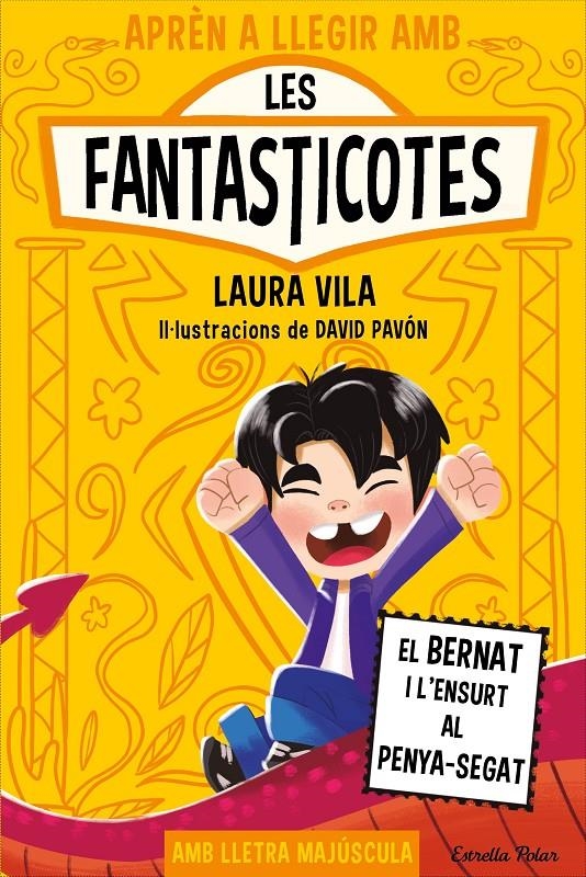 Aprèn a llegir amb les Fantasticotes 14. El Bernat i l'ensurt al penya-segat | Laura Vila