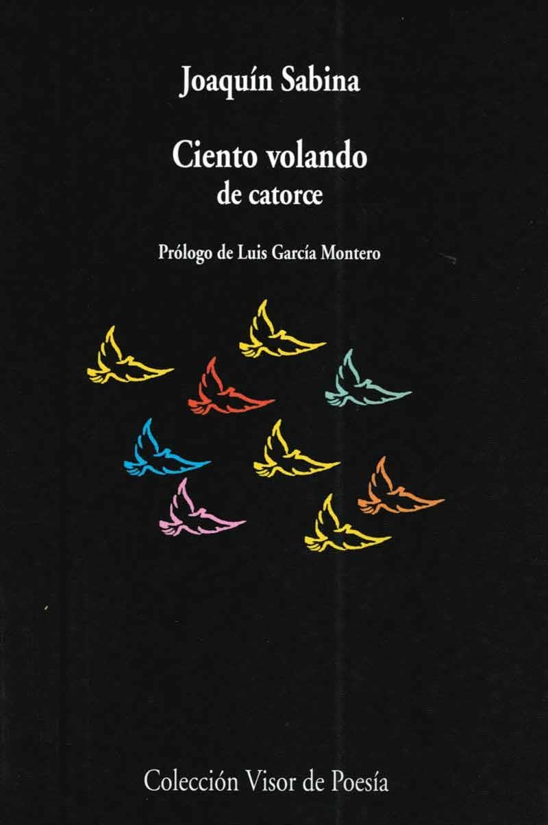 Ciento volando de catorce | Sabina, Joanquin | Cooperativa autogestionària