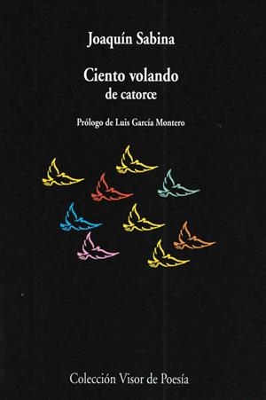 Ciento volando de catorce | Sabina, Joanquin