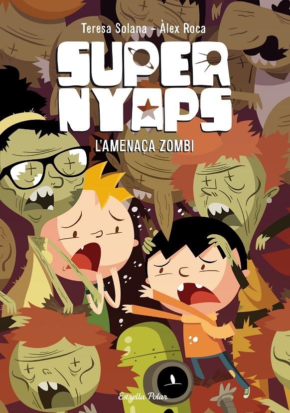 Supernyaps 3. L'amenaça zombi | Solana, Teresa/Roca, Álex | Cooperativa autogestionària