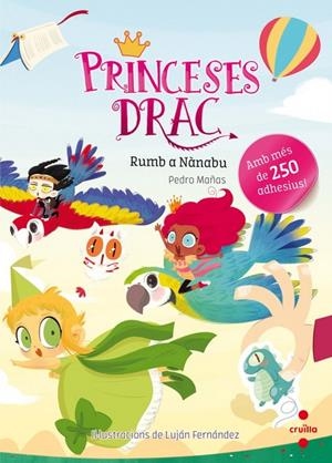 Princeses drac: rumb a Nànabu. Adhesius | Mañas Romero, Pedro | Cooperativa autogestionària
