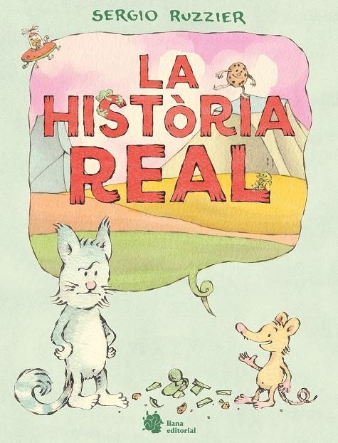 La història real | Ruzzier, Sergio | Cooperativa autogestionària