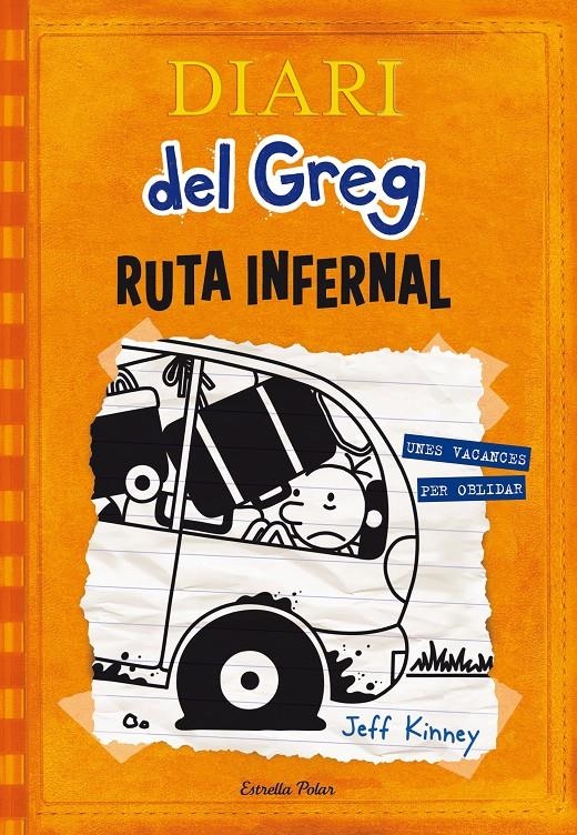 Diari del Greg 9. Ruta infernal | Kinney, Jeff