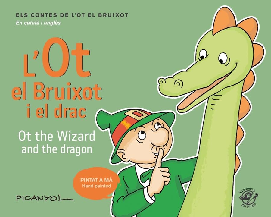 L'Ot el Bruixot i el drac  - Ot the wizard and the dragon | Martínez Picanyol, Josep Lluís | Cooperativa autogestionària