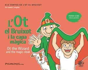 L'Ot el Bruixot i la capa màgica - Ot the wizard and the magic cloak | Martínez Picanyol, Josep Lluís | Cooperativa autogestionària