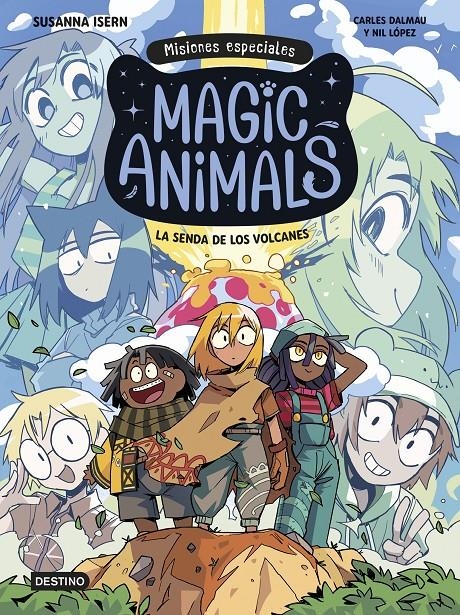 Magic Animals. Misiones especiales 1. La senda de los volcanes | Isern, Susanna | Cooperativa autogestionària