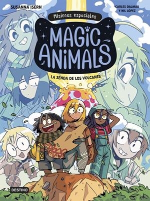 Magic Animals. Misiones especiales 1. La senda de los volcanes | Isern, Susanna | Cooperativa autogestionària