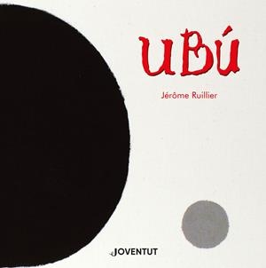 Ubú | Ruillier, Jérôme | Cooperativa autogestionària