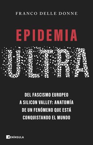 Epidemia ultra | Donne, Franco Delle | Cooperativa autogestionària