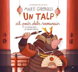 Un talp al país dels samurais | Gironell, Martí/Codina, Coaner | Cooperativa autogestionària