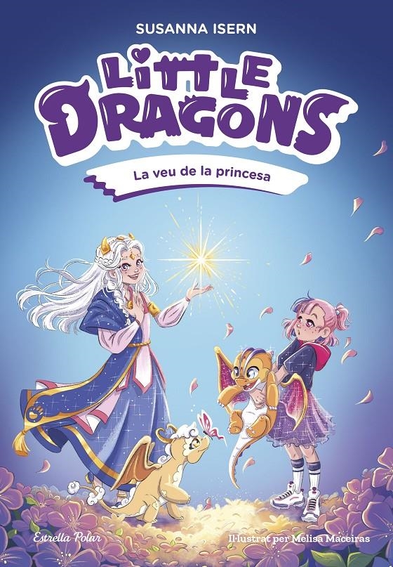 Little Dragons 4. La veu de la princesa | Isern, Susanna | Cooperativa autogestionària