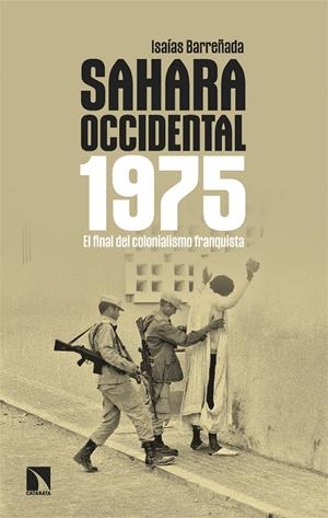 Sahara Occidental 1975 | Barraneda, Isaías | Cooperativa autogestionària
