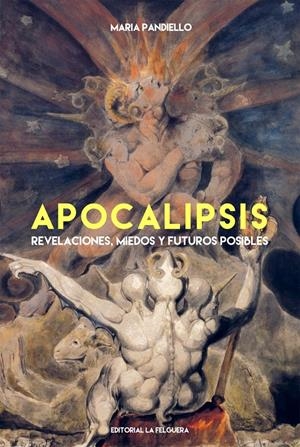 Apocalipsis | Panidello, María | Cooperativa autogestionària