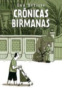 Crónicas Birmanas | Delisle, Guy | Cooperativa autogestionària