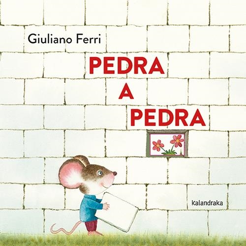 Pedra a pedra | Ferri, Giuliano | Cooperativa autogestionària