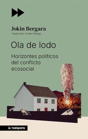 Ola de lodo | Bergara Eguren, Jokin | Cooperativa autogestionària