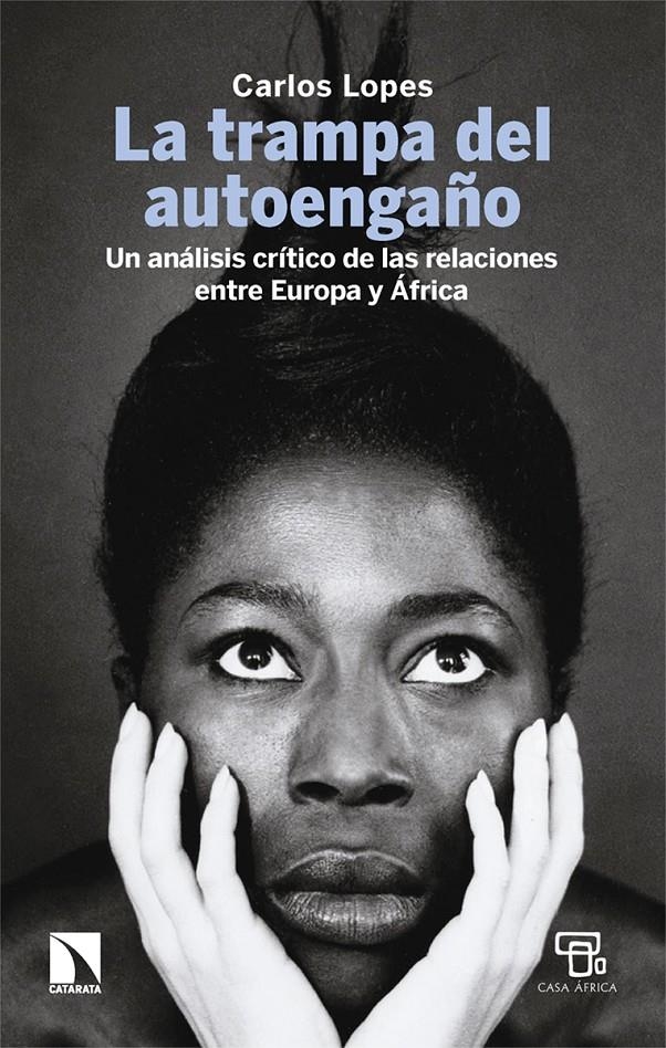 La trampa del autoengaño | Lopes, Carlos | Cooperativa autogestionària