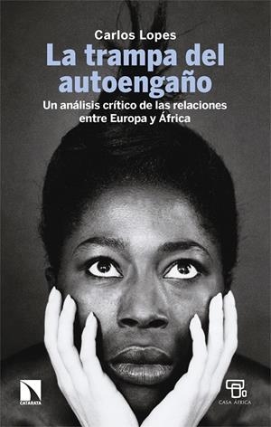 La trampa del autoengaño | Lopes, Carlos | Cooperativa autogestionària