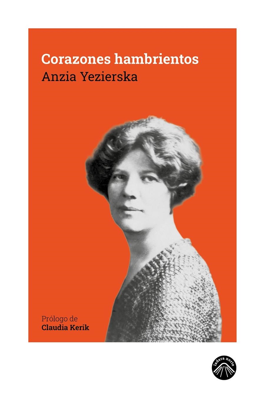 Corazones hambrientos | Yezierska, Anzia